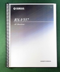 Yamaha RX-V557 Instruction Manual: 92 Pages & Protective Covers!
