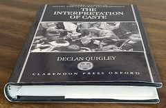 QUIGLEY, DECLAN The interpretation of caste / Declan Quigley 1993 Hardcover