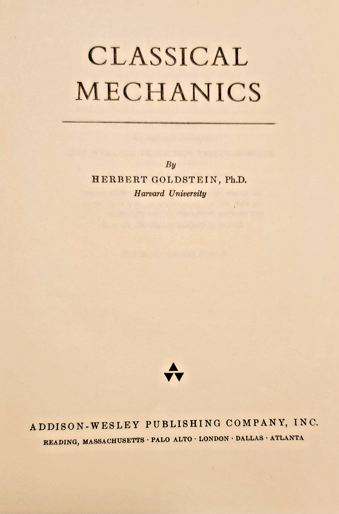 Classical Mechanics By Herbert Goldstein 1950 1965 Seventh Print HC Vintage