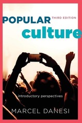 Popular Culture by Danesi, ., Good Book