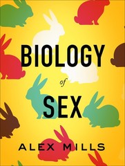 Biology of Sex by Mills