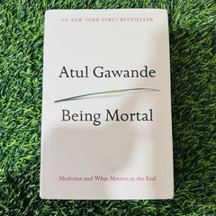 Being Mortal : Medicine and What Matters in the End by Atul Gawande (2014,…