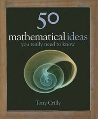 50 Mathematics Ideas You Really Need To Know (50 ideas) – Hardcover – GOOD