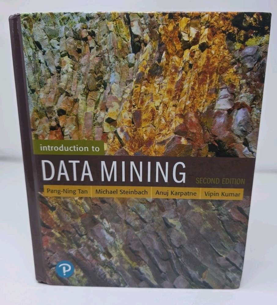 Introduction to Data Mining [2nd Edition] [What’s New in Computer Science]