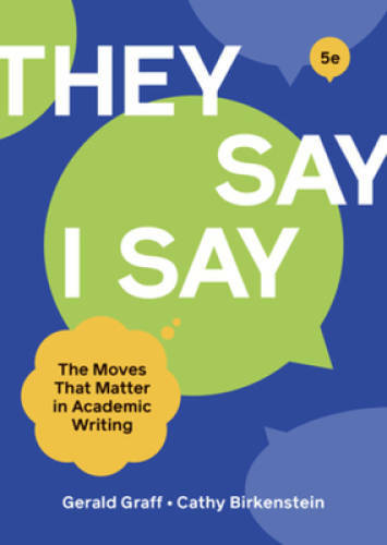 They Say / I Say (Fifth Edition) – Paperback By Graff, Gerald – VERY GOOD
