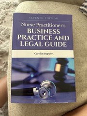 Nurse Practitioner’s Business Practice and Legal Guide by Carolyn Buppert