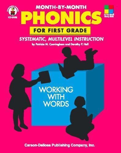 Four-Blocks Ser.: Month-by-Month Phonics for First Grade by Dorothy P. Hall and