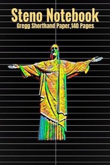 Steno Notebook: Gregg Shorthand Paper,140 Pages With Jesus Christ Cover, 6 x 9 i