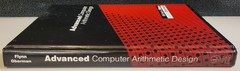 ADVANCED COMPUTER ARITHMETIC DESIGN (Flynn/Oberman) 2001 Wiley HC Engineers BOOK