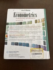 Upper Level Economics Titles Ser.: Introductory Econometrics : A Modern Approach