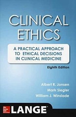 Clinical Ethics, 8th – Paperback, by Jonsen Albert; Siegler – Very Good x
