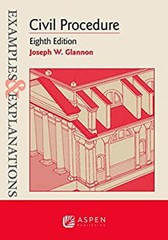 Examples and Explanations for Civil Procedure Paperback Joseph W.