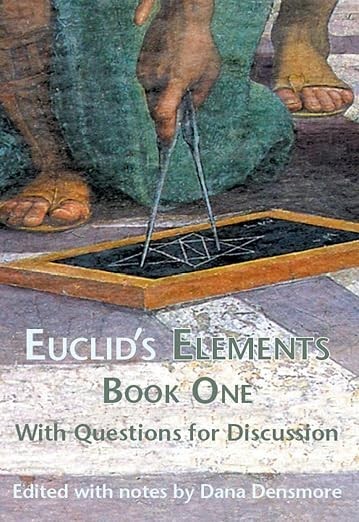 ^Euclid’s Elements Book One with Questions for Discussion by Thomas L Heath