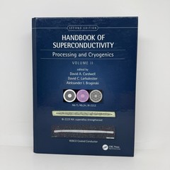 Handbook of Superconductivity : Processing and Cryogenics, Volume Two, Hardcover