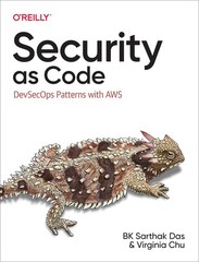 Security as Code: DevSecOps Patterns with AWS – paperback Das, BK Sarthak|Ch…