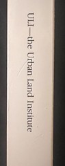 ULI ‘Cultural Facilities in Mixed-Use Development’ Harold R. Snedcof (1985 PB)