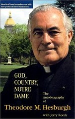 God, Country, Notre Dame: The Autobiography of Theodore M. Hesburgh Hesburgh, T
