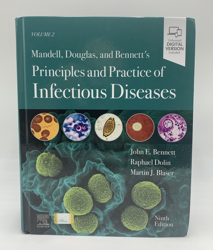 Mandell, Douglas, & Bennett’s Principles & Practice of Infectious Diseases Vol 2
