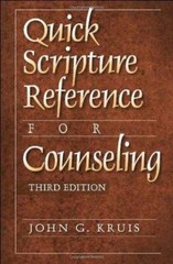 Quick Scripture Reference for Counseling – Spiral-bound By Kruis, John G. – GOOD