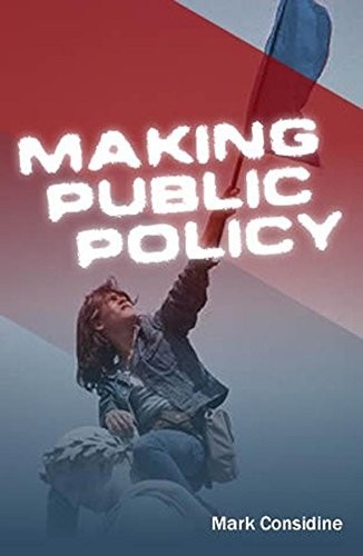 Making Public Policy: Institutions, Actors, Strategies By Mark C