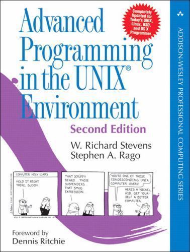 Advanced Programming in the Unix Environment, Stevens, W. Richard,Rago, Stephen