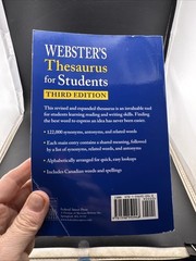 Webster’s Thesaurus for Students Third Edition Merriam Webster More Word Choices