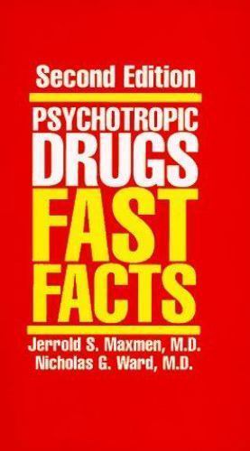 Psychotropic Drugs: Fast Facts (Norton Professional Books)