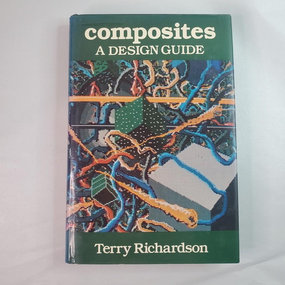 Composites: A Design Guide, Richardson, Terry, 9780831111731