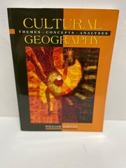 Cultural Geography: Themes, Concepts, Analyses – Norton, William
