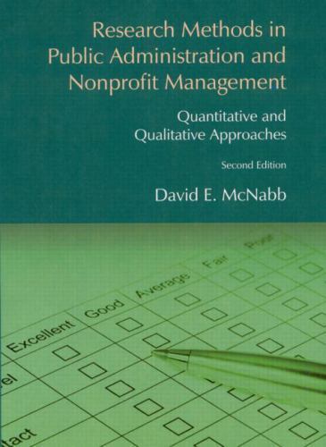Research Methods in Public Administration and Nonprofit Management:…