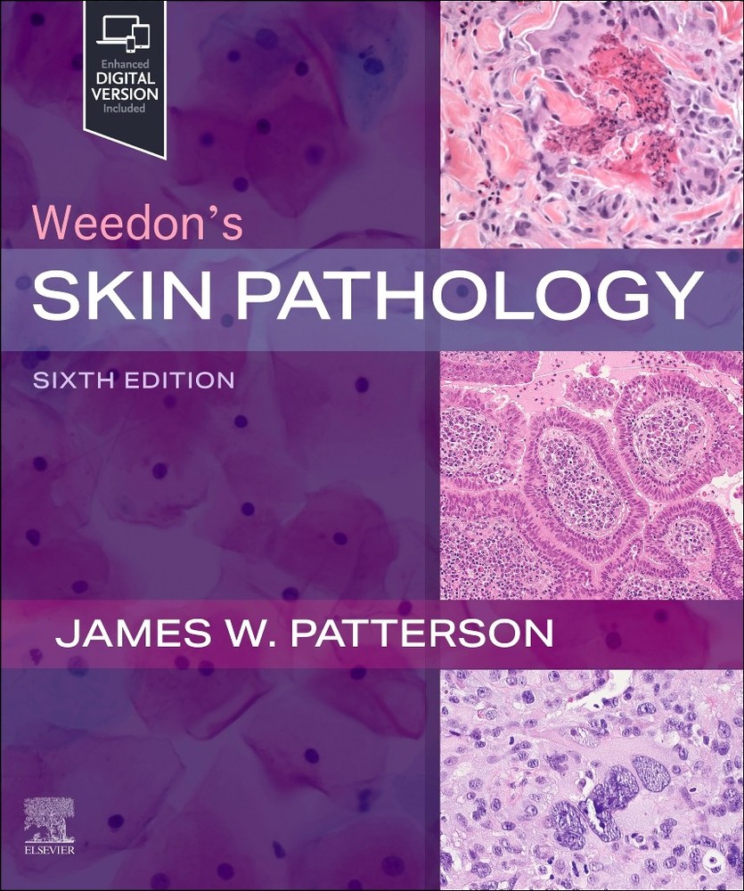 Weedon’s Skin Pathology