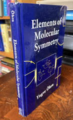 Elements of Molecular Symmetry by Yngve Öhrn (2000, Hardcover) Ex-Library