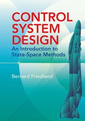Control System Design: An Introduction to State-Space Methods (Dover Books o…