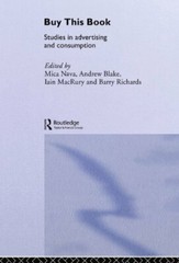 Buy This Book: Studies in Advertising and Consumption (Communic