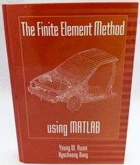 Mechanical and Aerospace Engineering Ser.: Finite Element Method Using MATLAB