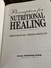Prescription for Nutritional Healing 2nd Edition Balch (1997)