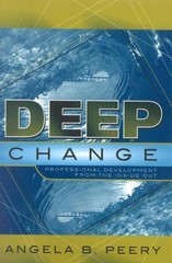 Deep Change by Angela B. Peery – 9781578860487