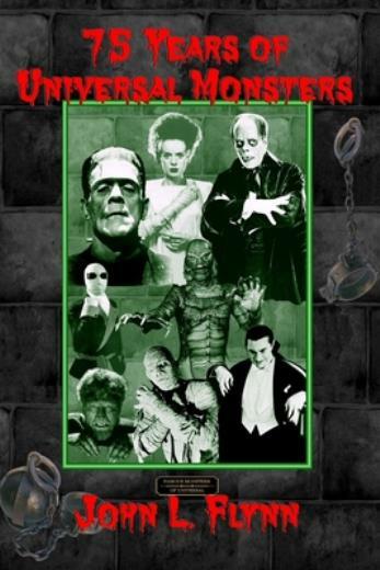 75 Years Of Universal Monsters