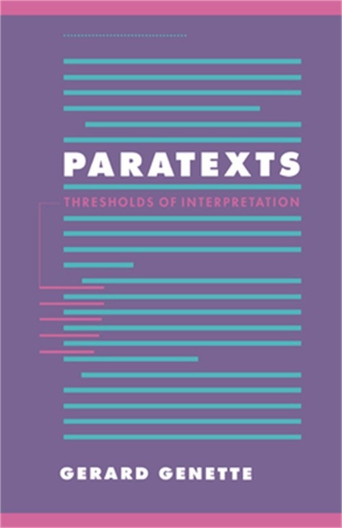 Paratexts: Thresholds of Interpretation (Paperback or Softback)