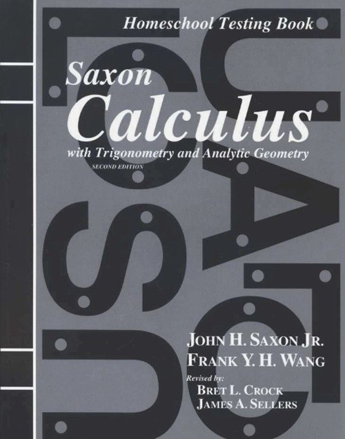 Saxon Math Calculus Homeschool Testing Book-PLUS Answer Key NEW!
