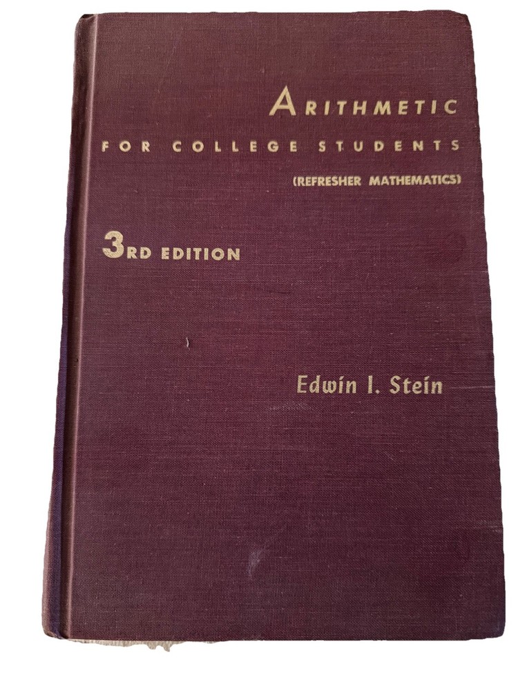 Arithmetic for College Students (Refresher Mathematics) 3rd Edition
