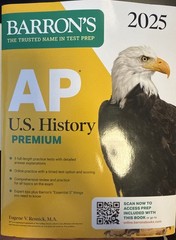 Barron’s Ap Prep Ser.: AP U. S. History Premium, 2025: Prep Book with 5 Practice