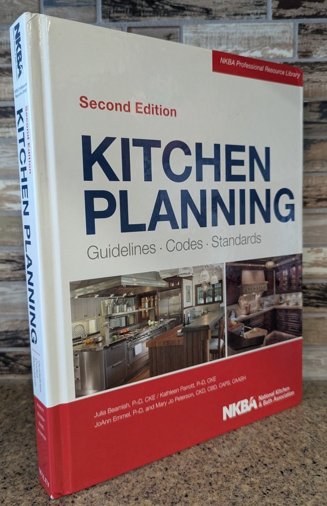 Kitchen Planning: Guidelines Codes Standards Hardcover Second Ed. NKBA