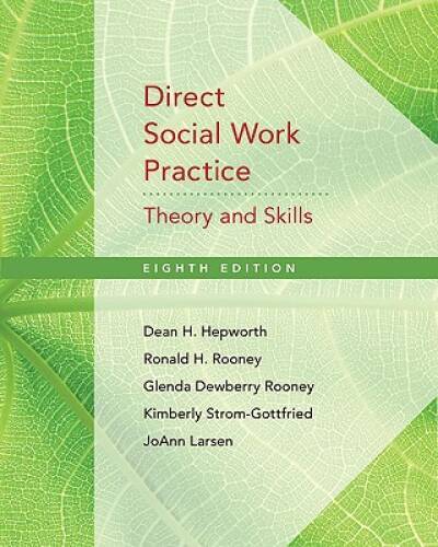 Direct Social Work Practice: Theory and Skills – Hardcover – GOOD