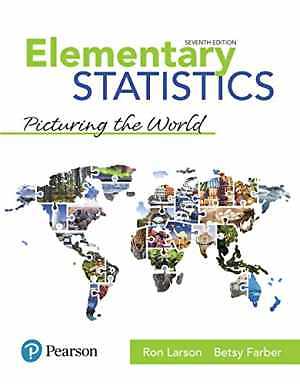 Elementary Statistics: Picturing – Hardcover, by Larson Ron Farber – Acceptable