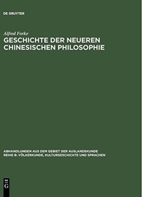Forke – Geschichte Der Neueren Chinesischen Philosophie – New hardback – X555z