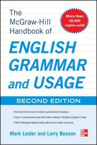 McGraw-Hill Handbook of English Grammar and Usage, 2nd Edition (NTC Ref – GOOD