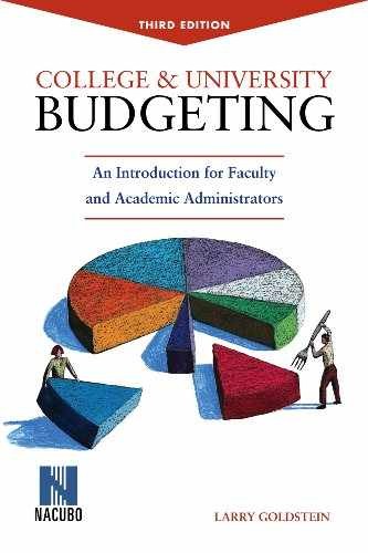 College & University Budgeting: – Hardcover, by Goldstein Larry – Very Good x