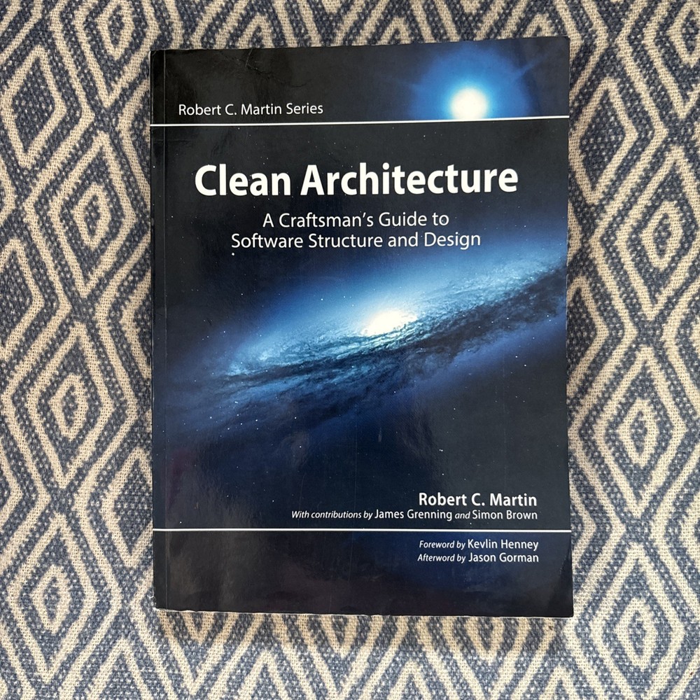 Robert C. Martin Ser.: Clean Architecture : A Craftsman’s Guide to Software…