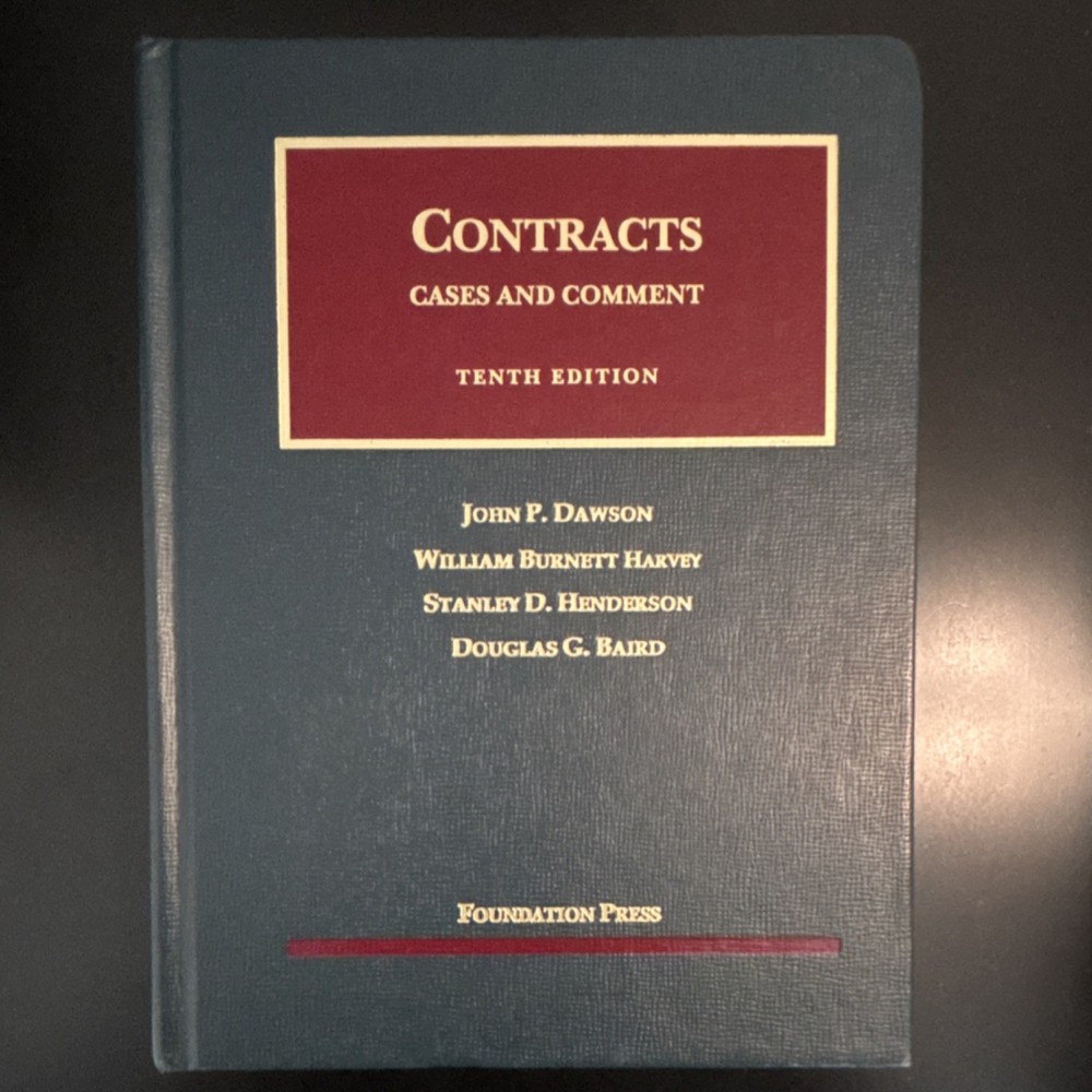 Contracts Cases and Comment Tenth Ed Hardcover Dawson Harvey Henderson Baird
